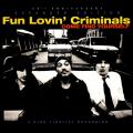 FUN LOVIN' CRIMINALS - Come Find Yourself. 20-th Anniversary Deluxe Edition Box Set. (2*LP, 3*CD, DVD)