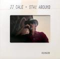 J.J. Cale - Stay Around (2*LP, 180 g, Limited Edition + CD )