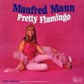 MANFRED MANN - Pretty Flamingo (LP, 180 g)