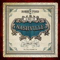 Robben Ford - A Day In Nashville (LP 180g)