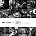 ARCHITECTS - For Those That Wish To Exist At Abbey Road (2*LP)