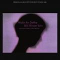Bill Evans Trio  Waltz For Debby (LP, 180 g)