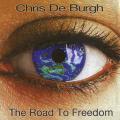 Chris De Burgh - The Road To Freedom (CD)