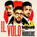 IL VOLO - Il Volo Sings Morricone (2*LP)