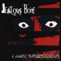 Jealous Bone - I Ain't Superstitious (CD)