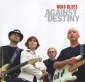 MOJO BLUES - Against The Destiny (CD)