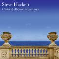 Steve Hackett - Under A Mediterranean Sky (2*LP, 180g + CD)