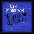 Van Morrison - Three Chords & The Truth (2*LP, Silver Vinyl)